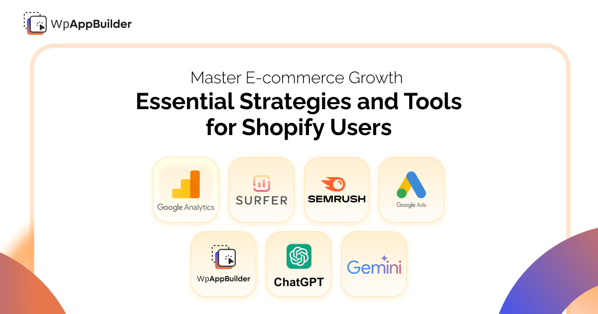 Essential e-commerce strategies and tools for Shopify growth