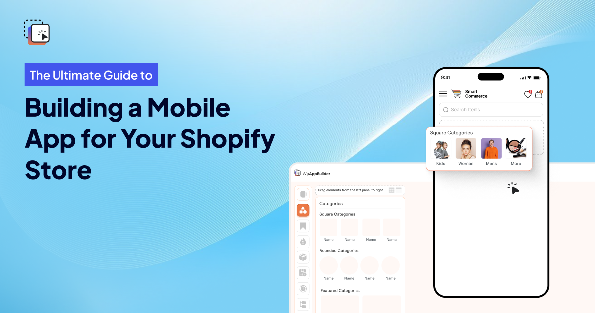 How to Build a Mobile App for Shopify Store